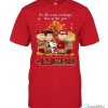 San Francisco 49ers Peanuts Gang It's The Most Wonderful Time Of The Year T-Shirt