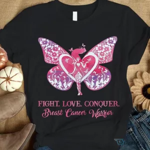 Breast Cancer Warrior Fight Love Conquer Pink Ribbon Awareness T-Shirt