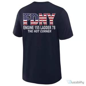 FDNY Engine 155 Ladder 78 The Hot Corner Firefighter Short Sleeve T-Shirt