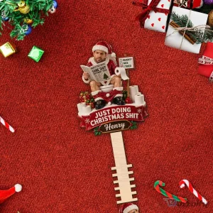 Personalized Just Doing Christmas Shit Santa Claus Tree Topper Decoration