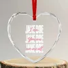 I Am Jane Doe You Are We Are All Jane Doe Heart Crystal Glass Ornament