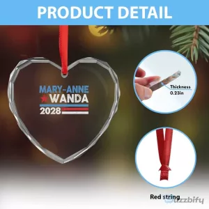 Mary-Anne Wanda 2028 Presidential Campaign Heart Crystal Ornament
