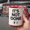 Arsenal Football Club It's Not Done Quote Red Handle Coffee Mug