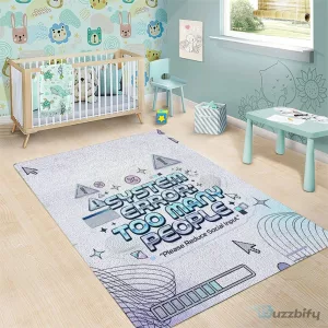 System Error Too Many People Funny Computer Interface Cyber Aesthetic Area Rug