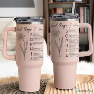 God Says I Am Personalized Birth Flower Bible Verses Tumbler