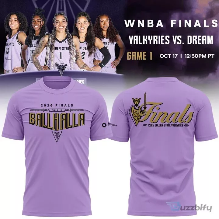 WNBA Basketball T-Shirt featuring Golden State Valkyries 2026 Finals Ballhalla Design