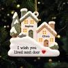 Personalized Friendship Houses Christmas Ornament - "I Wish You Lived Next Door"