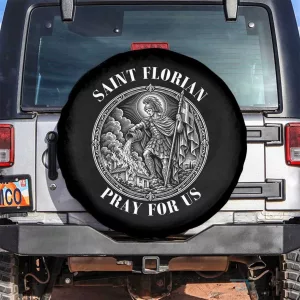 Saint Florian Firefighter Patron Pray For Us Christian Faith Tire Cover
